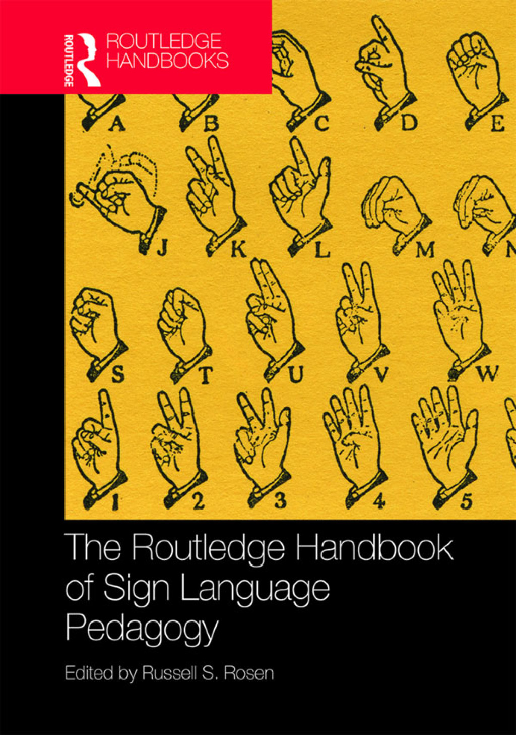 The Routledge Handbook of Sign Language Pedagogy 1st Edition