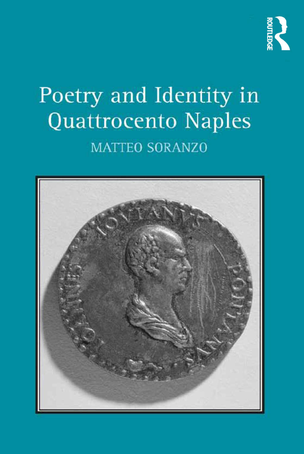 Poetry and Identity in Quattrocento Naples 1st Edition