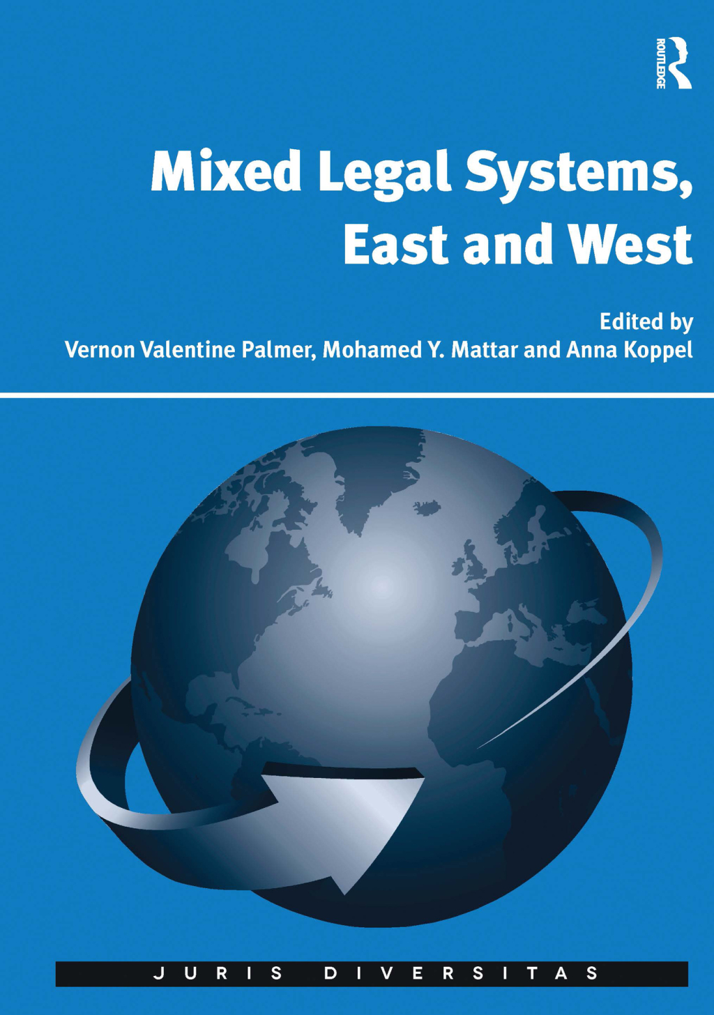 Mixed Legal Systems, East and West 1st Edition