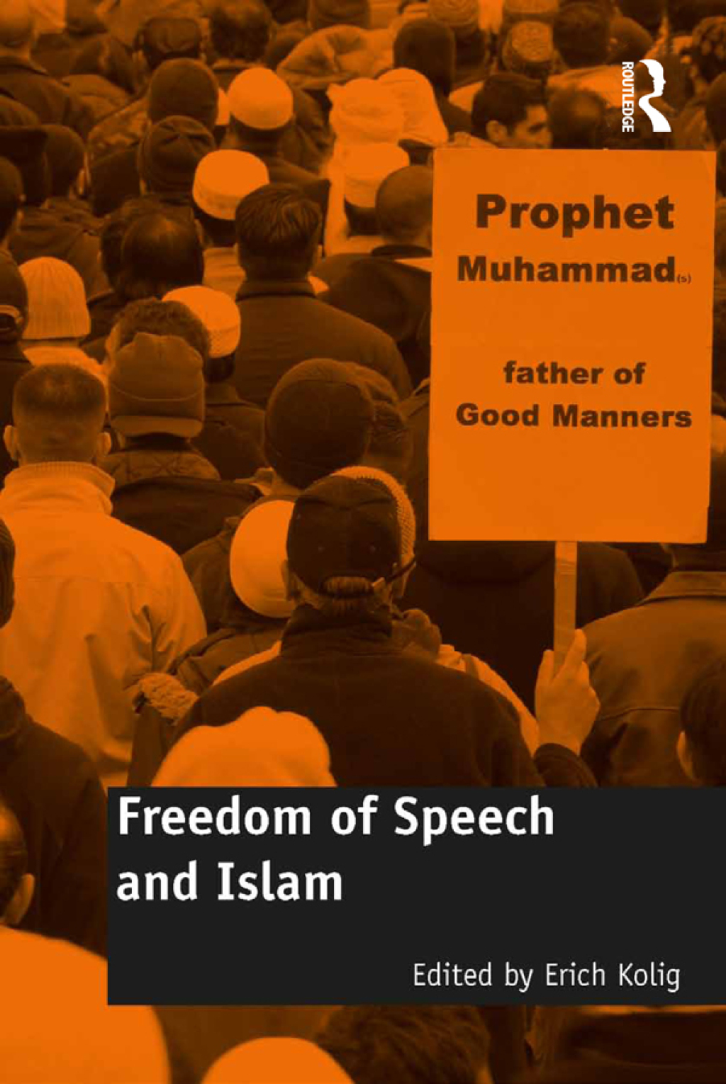 Freedom of Speech and Islam 1st Edition