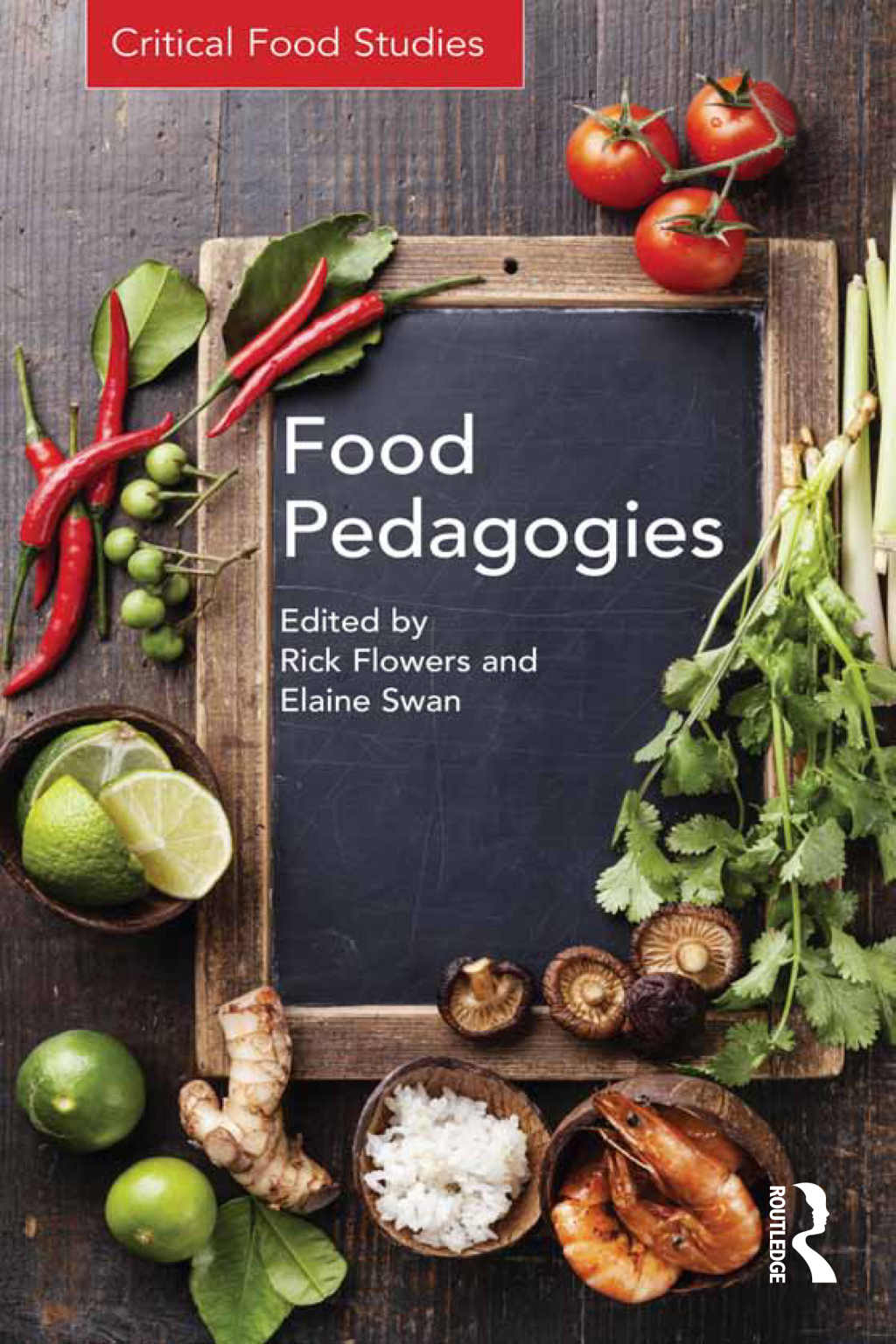 Food Pedagogies 1st Edition