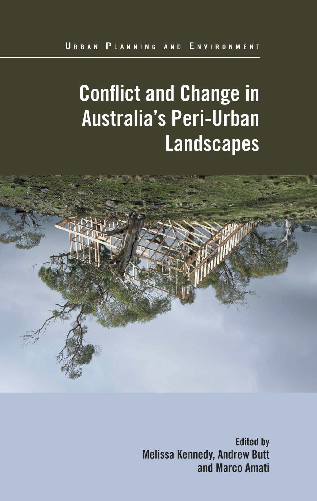 Conflict and Change in Australia's Peri-Urban Landscapes 1st Edition