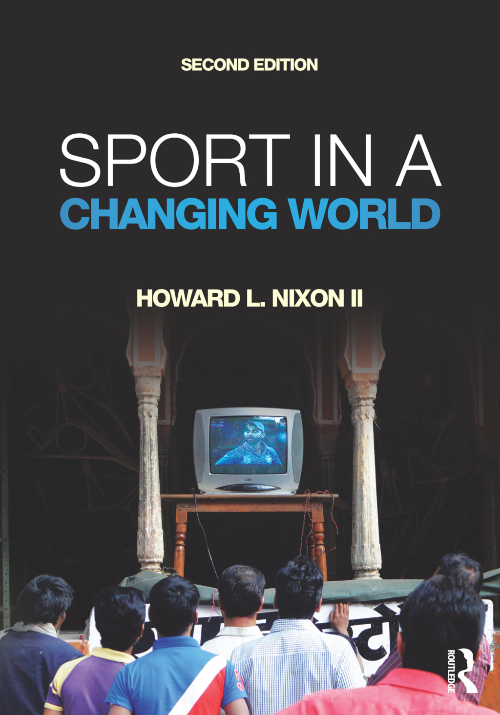 Sport in a Changing World 2nd Edition