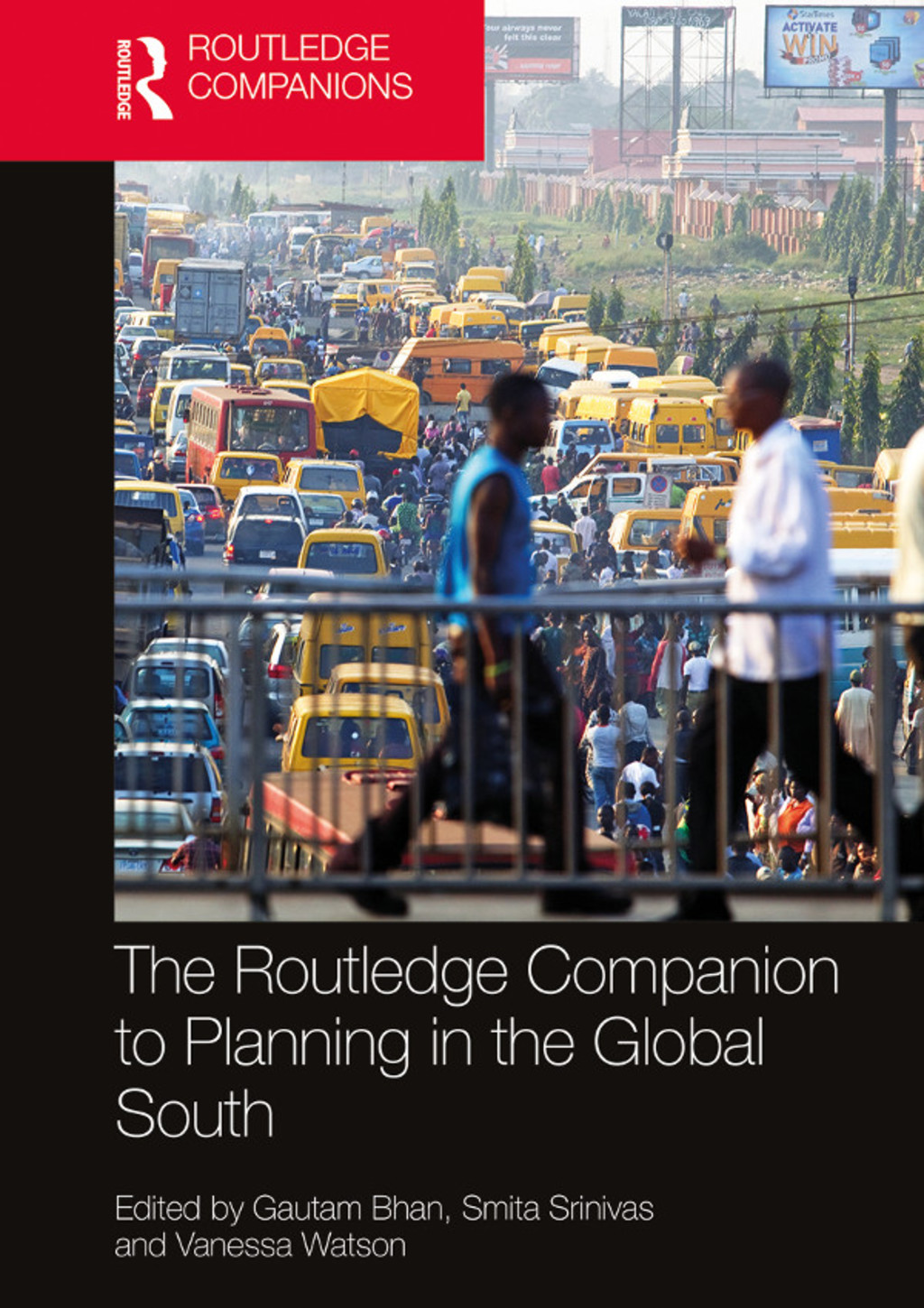The Routledge Companion to Planning in the Global South 1st Edition