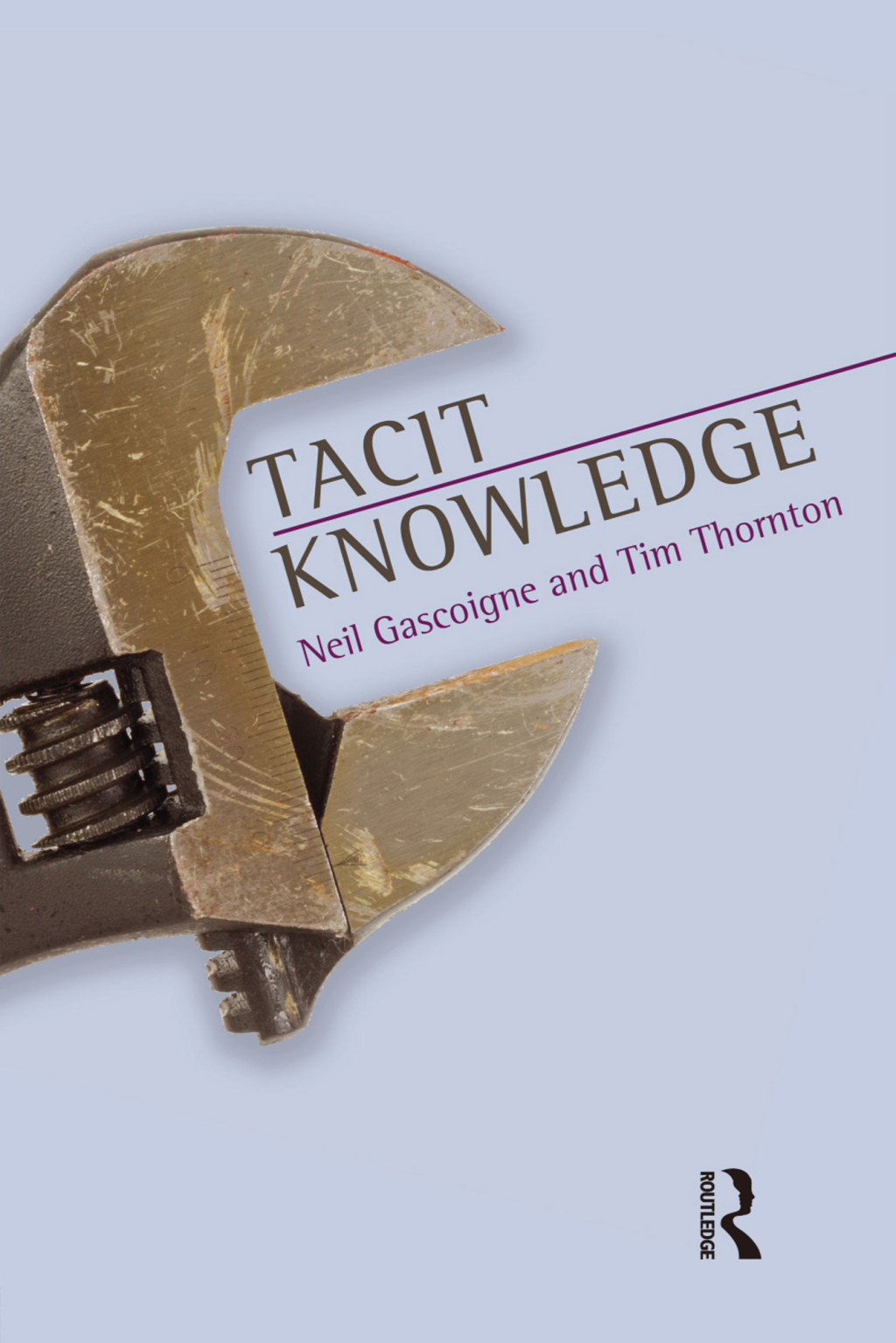 Tacit Knowledge 1st Edition