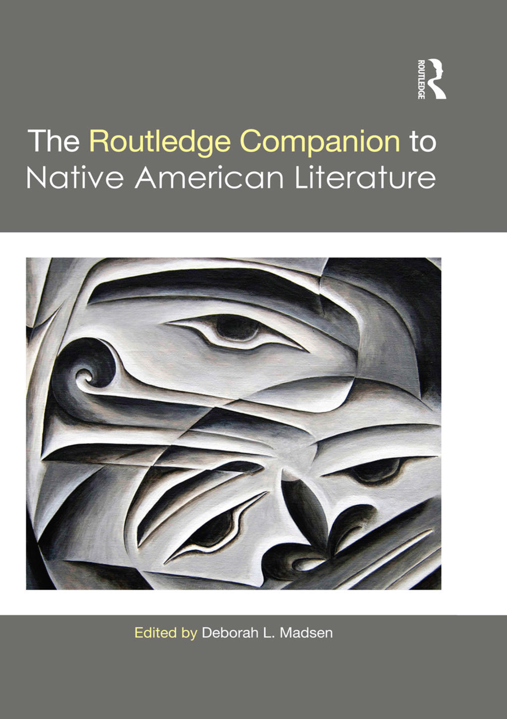 The Routledge Companion to Native American Literature 1st Edition