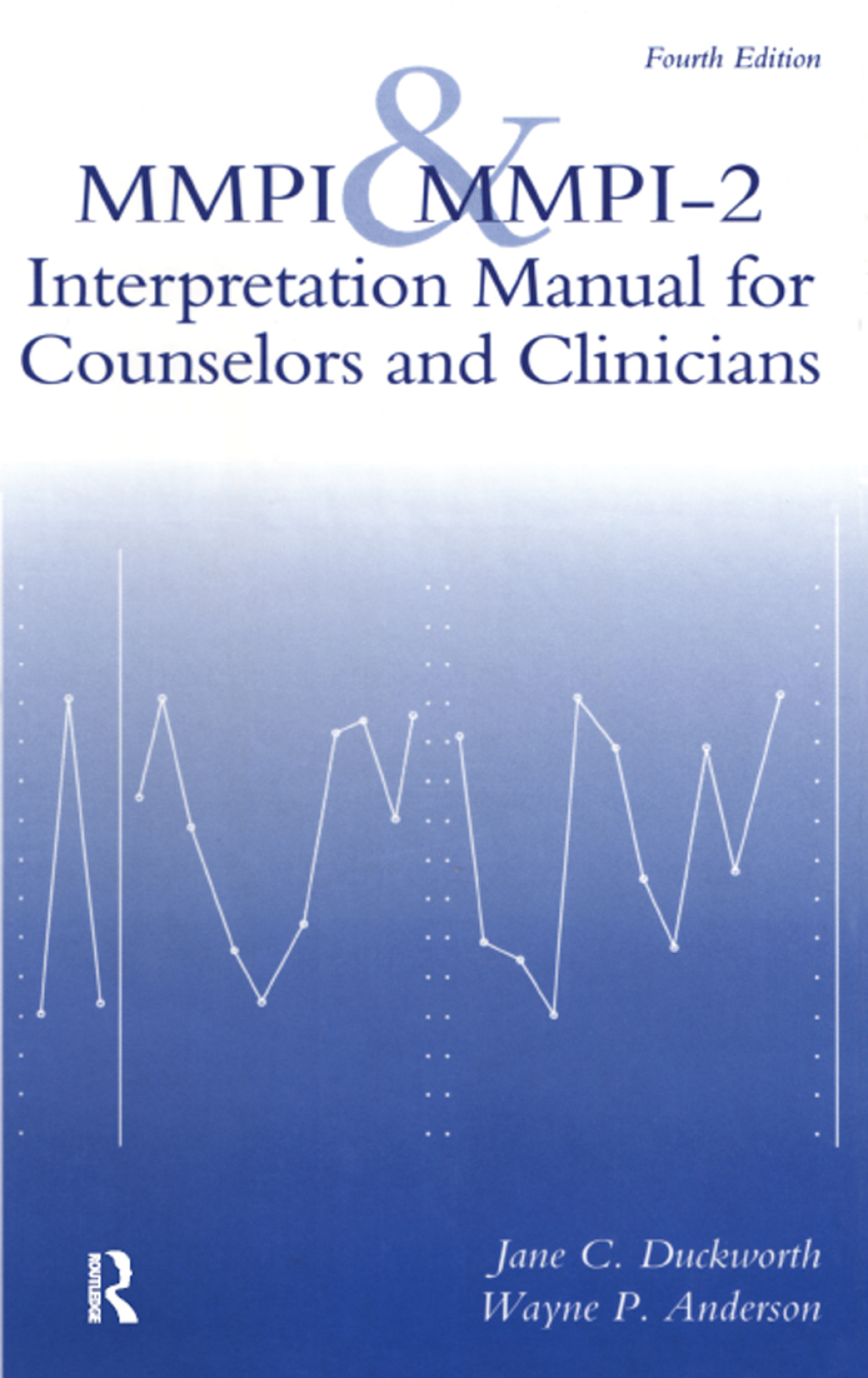 MMPI And MMPI-2 Interpretation Manual For Counselors And Clinicians 4th Edition