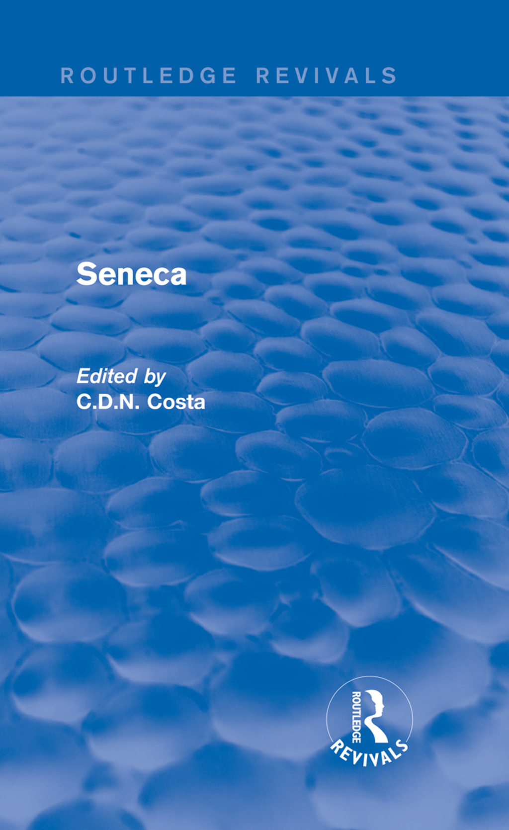 Seneca (Routledge Revivals) 1st Edition