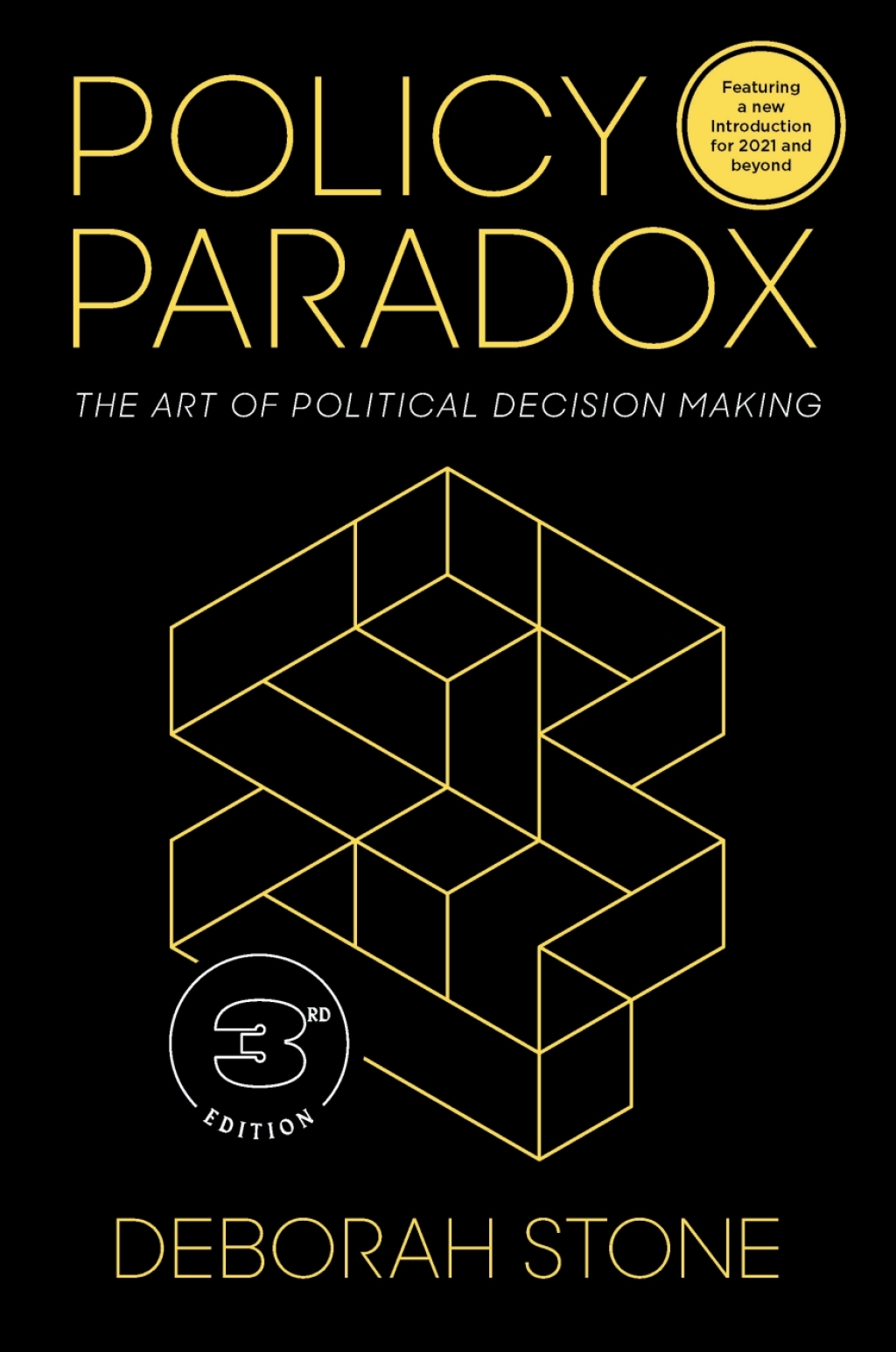 Policy Paradox: The Art of Political Decision Making 3rd Edition