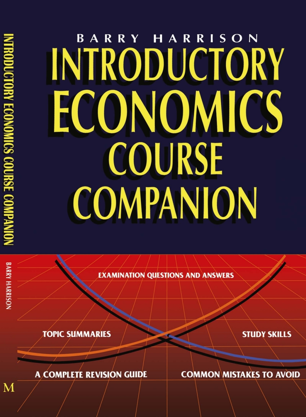 Introductory Economics Course Companion 1st Edition