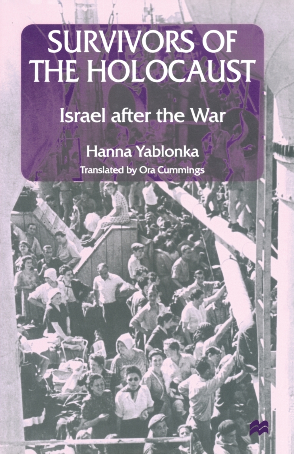 Survivors of the Holocaust Israel after the War