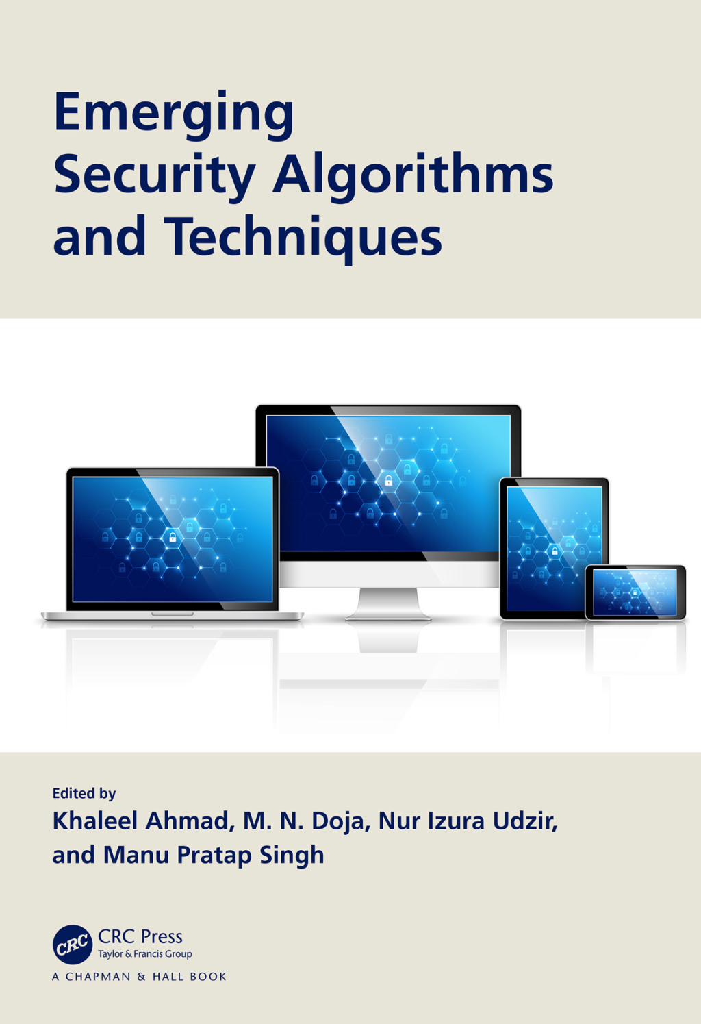 Emerging Security Algorithms and Techniques 1st Edition