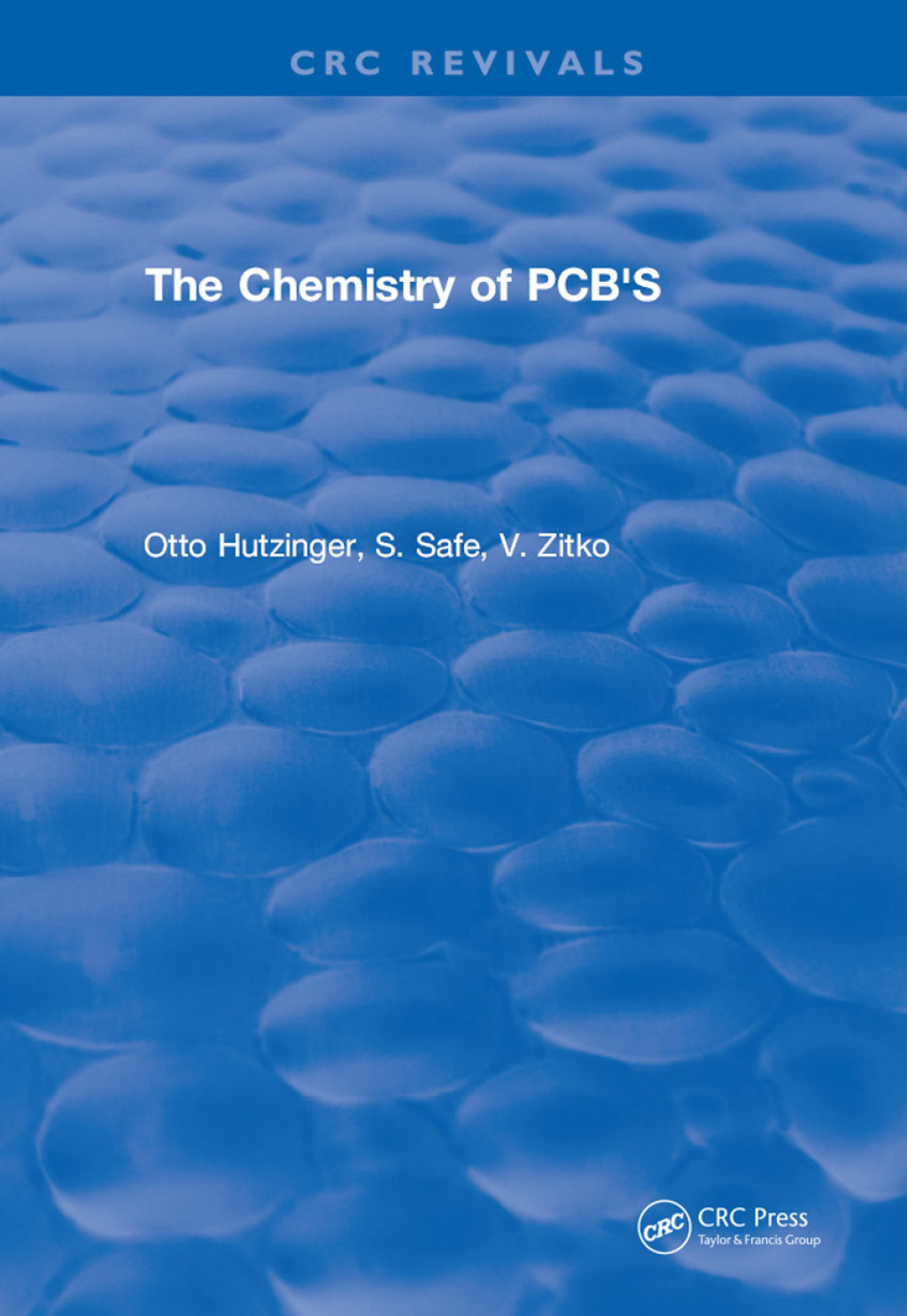 The Chemistry of PCB'S 1st Edition