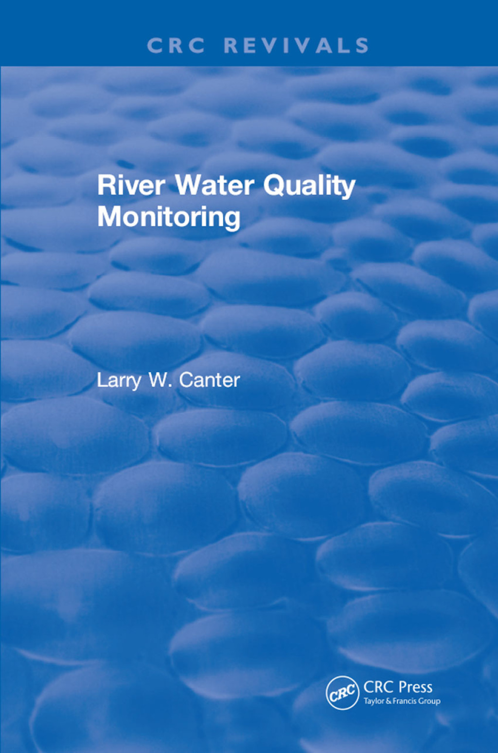 River Water Quality Monitoring 1st Edition