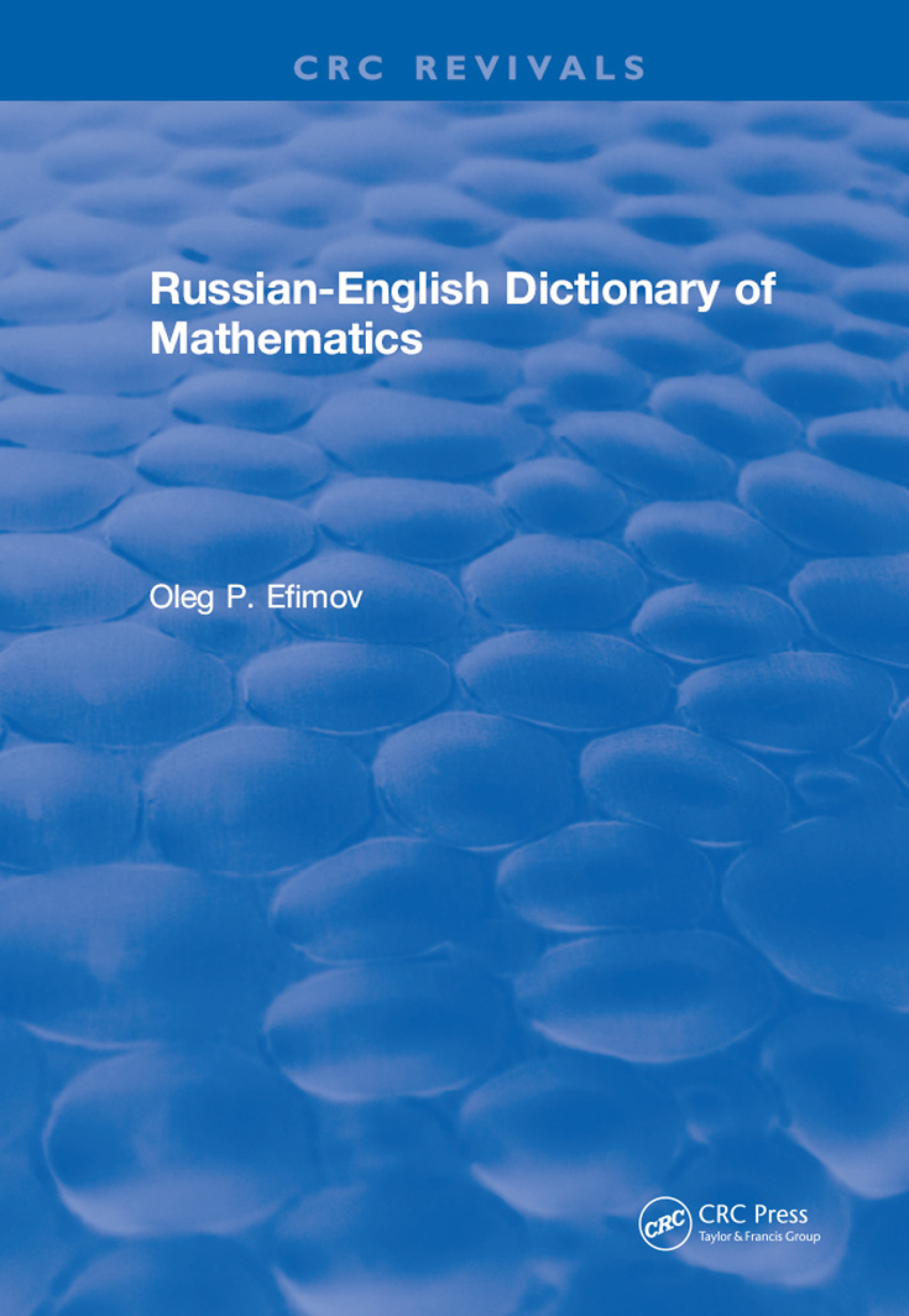 Russian-English Dictionary of Mathematics 1st Edition
