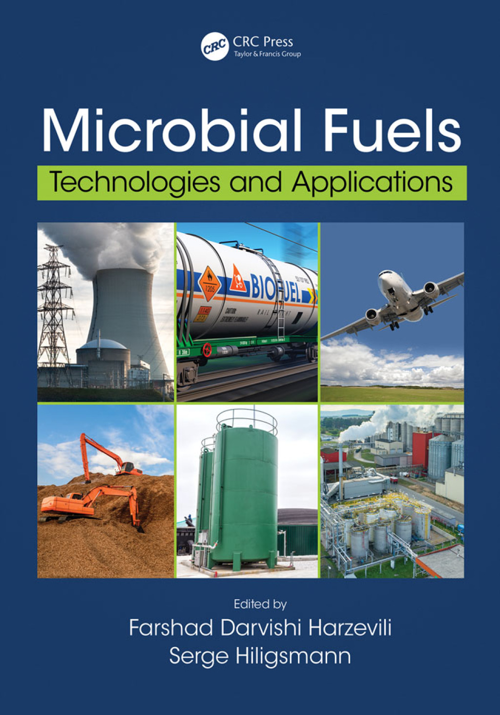 Microbial Fuels Technologies and Applications 1st Edition
