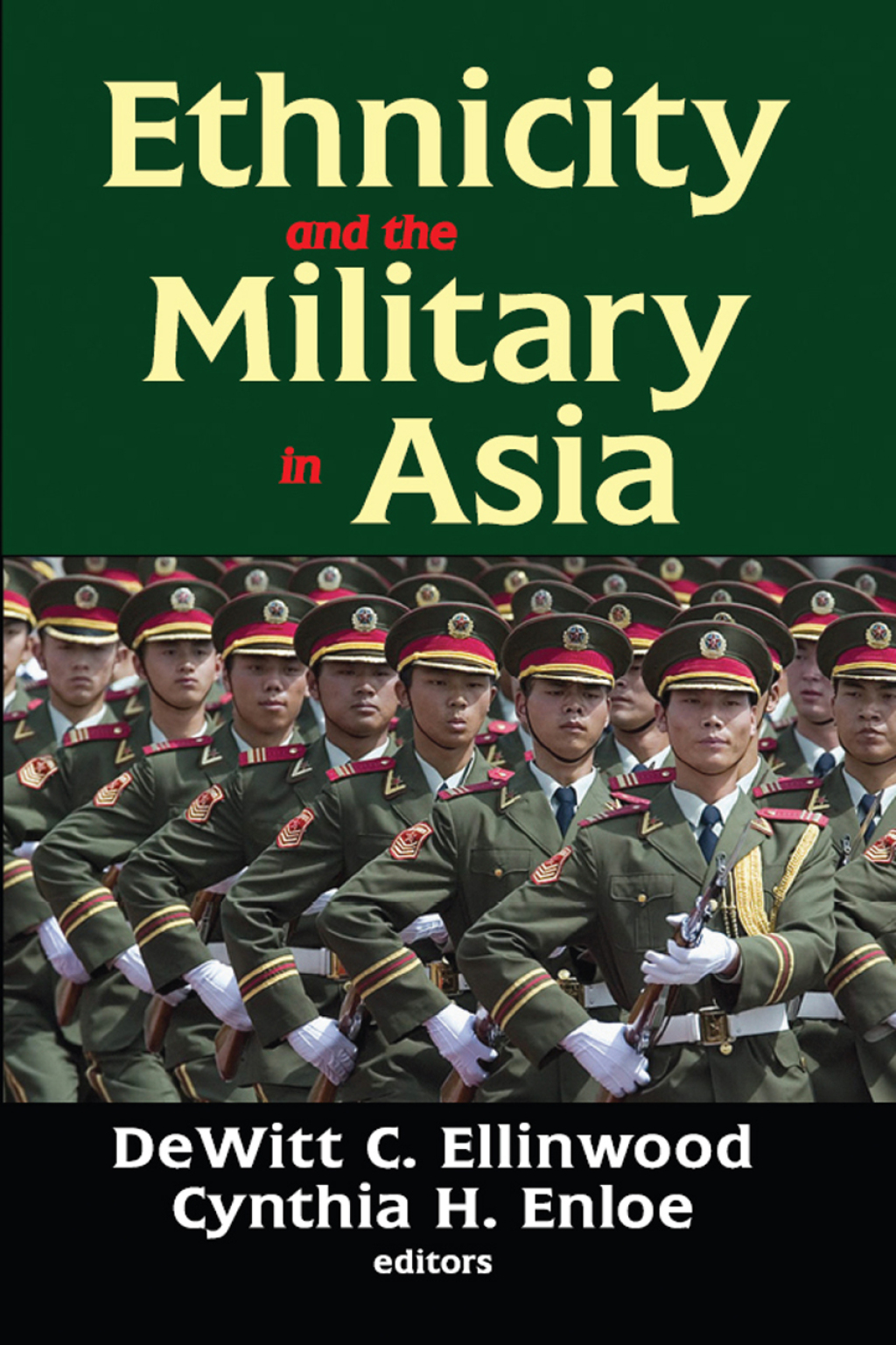 Ethnicity and the Military in Asia 1st Edition