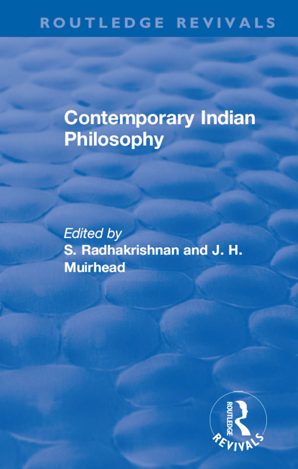 Revival: Contemporary Indian Philosophy (1936) 1st Edition