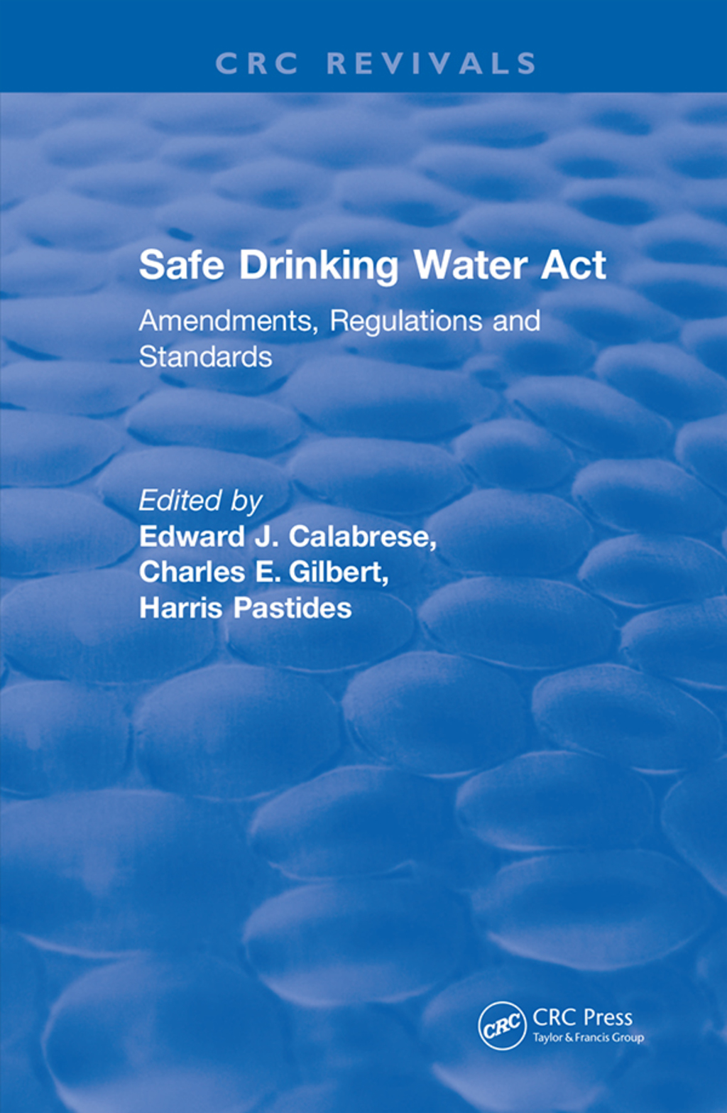 Revival: Safe Drinking Water Act (1989) 1st Edition