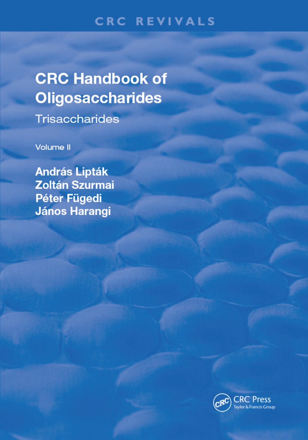 Revival: CRC Handbook of Oligosaccharides (1990) Volume II 1st Edition