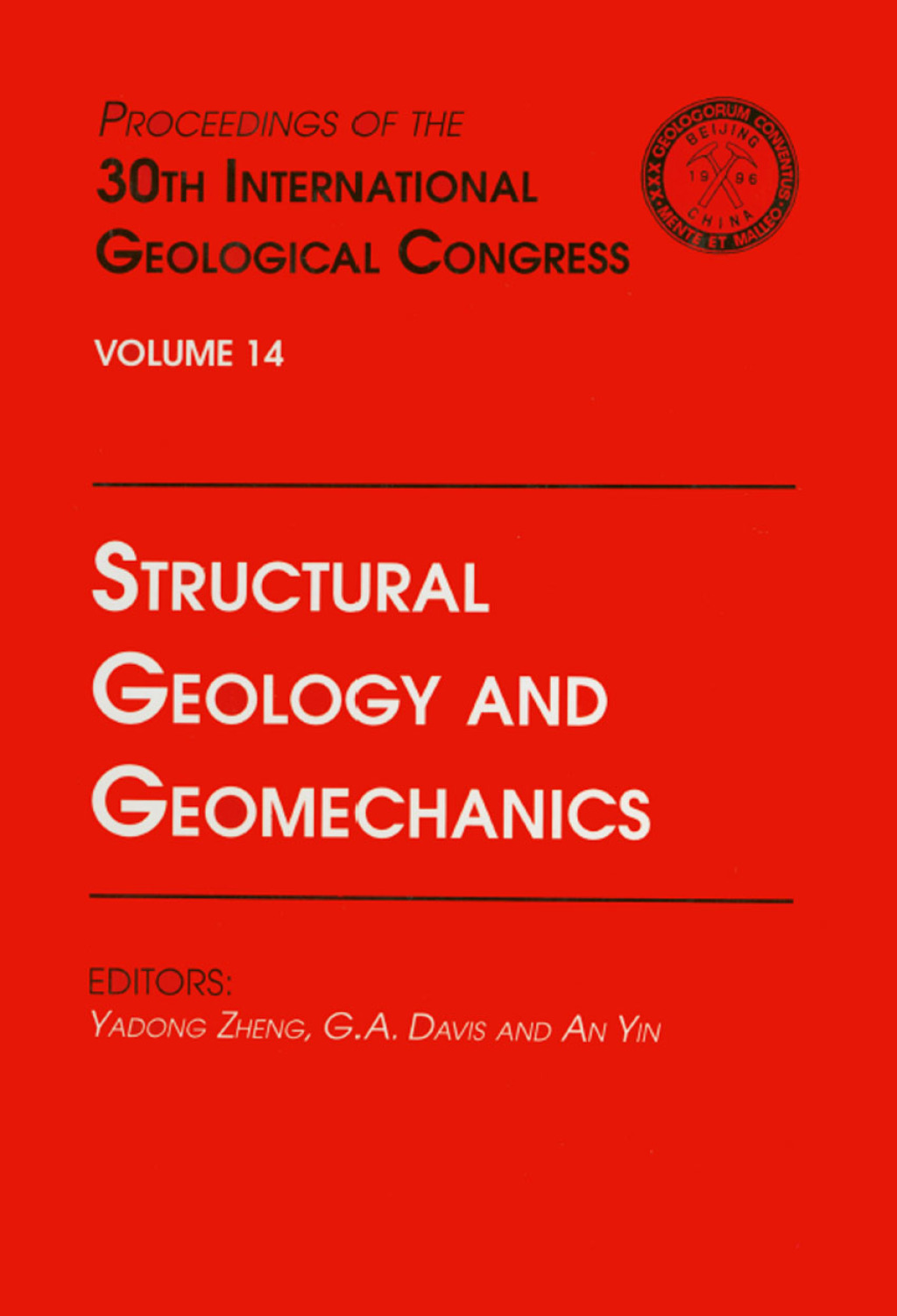 Structural Geology and Geomechanics Proceedings of the 30th International Geological Congress, Volume 14 1st Edition