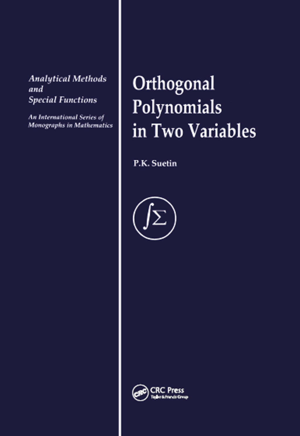 Orthogonal Polynomials in Two Variables 1st Edition