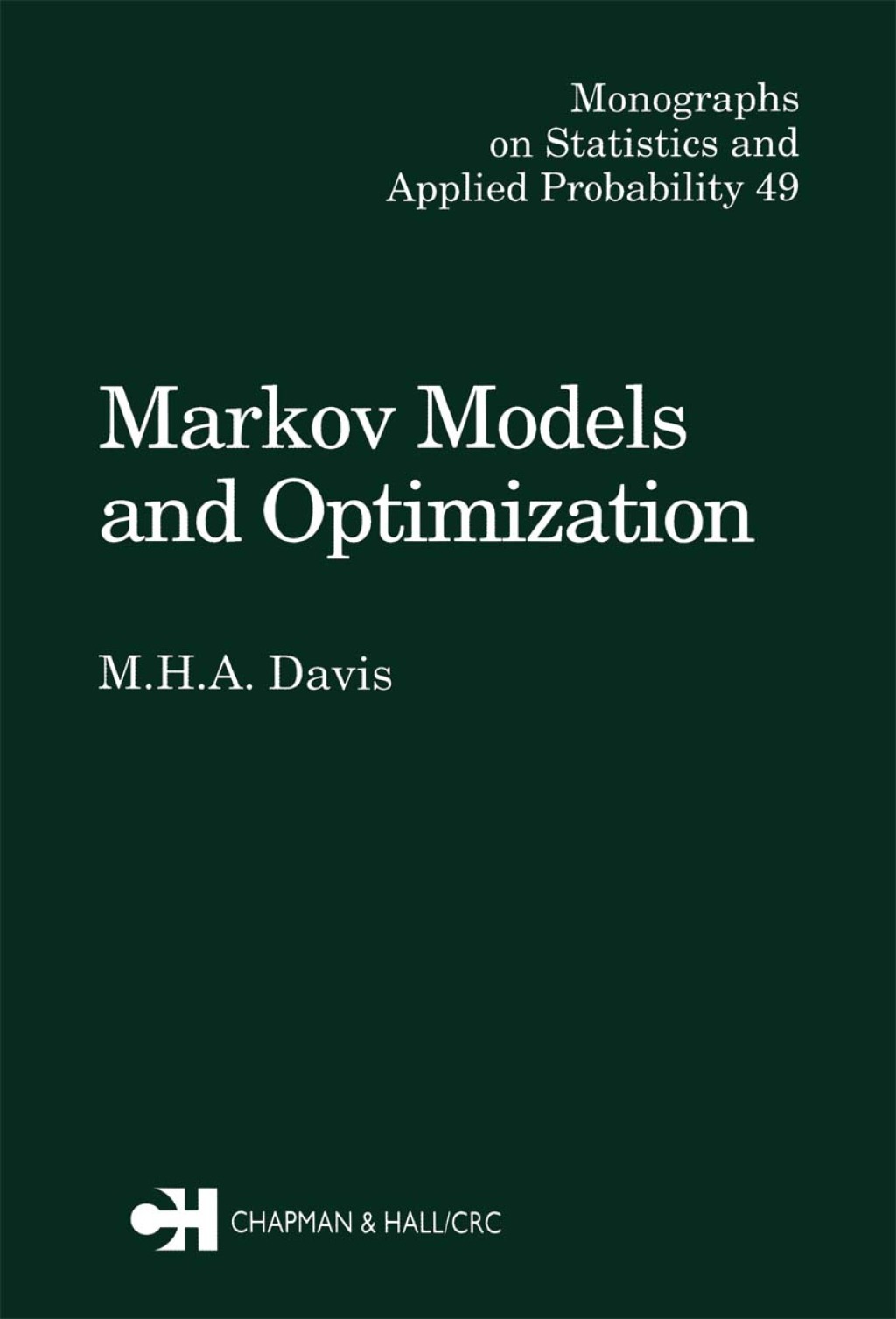 Markov Models & Optimization 1st Edition