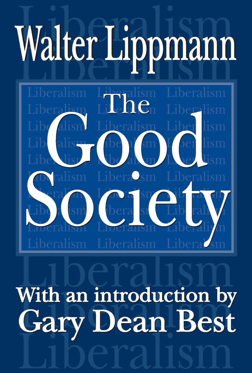 The Good Society 1st Edition