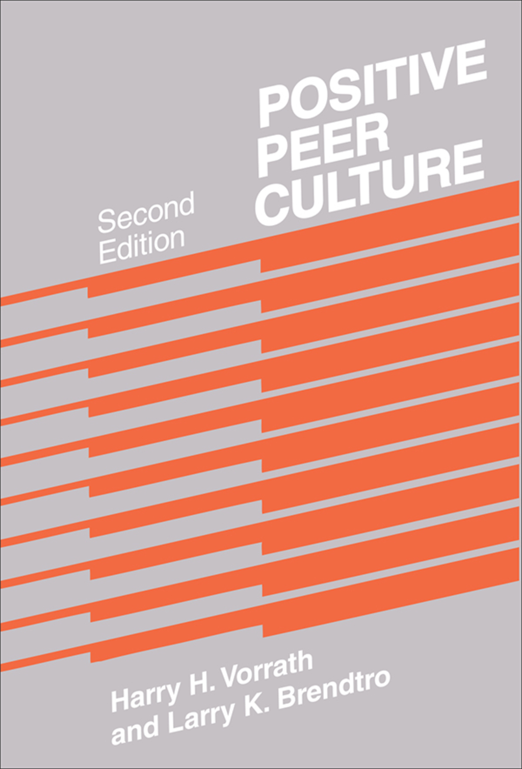 Positive Peer Culture 2nd Edition