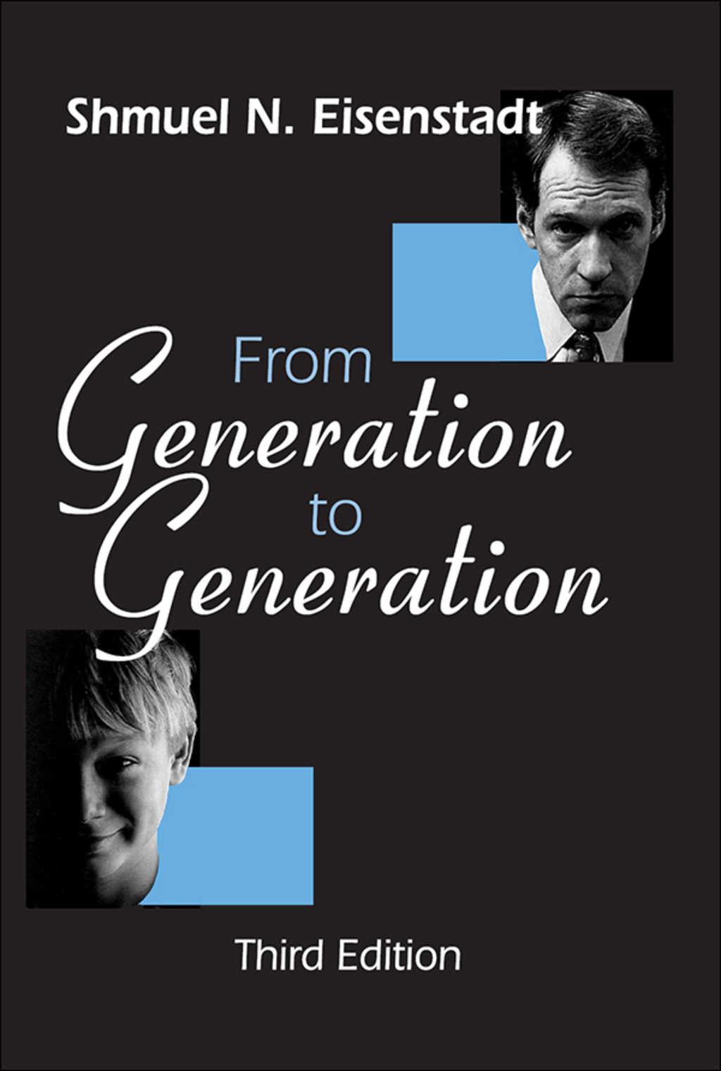 From Generation to Generation 1st Edition