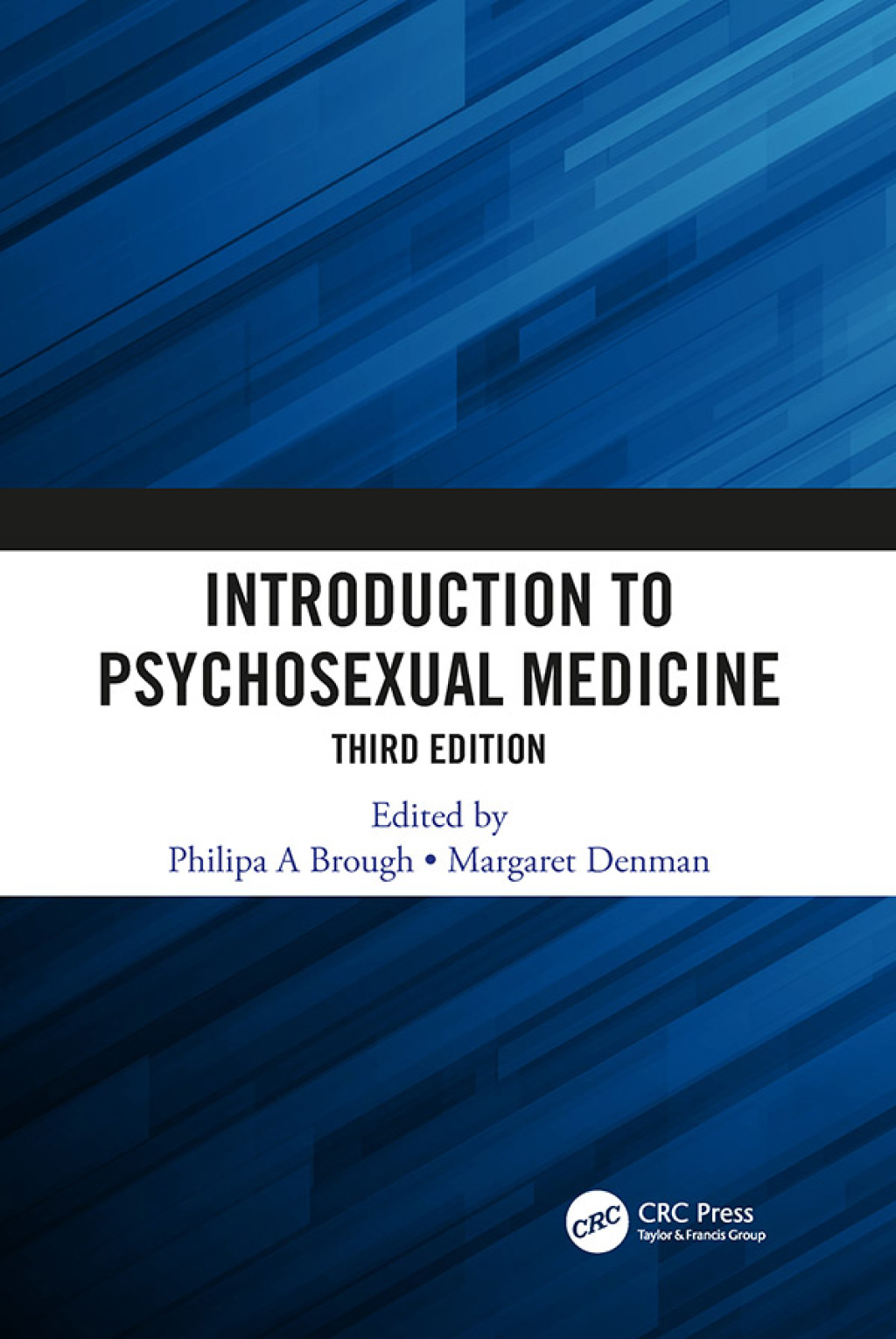 Introduction to Psychosexual Medicine Third Edition 3rd Edition