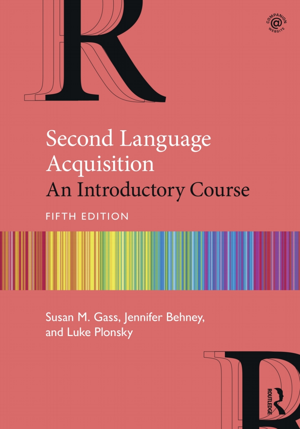 Second Language Acquisition An Introductory Course 5th Edition