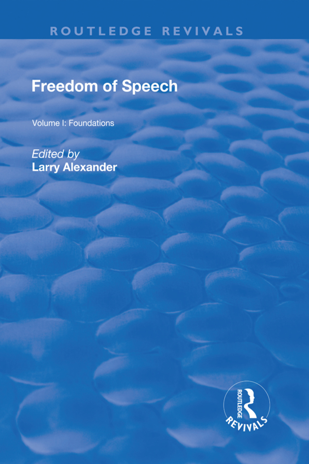Freedom of Speech 1st Edition