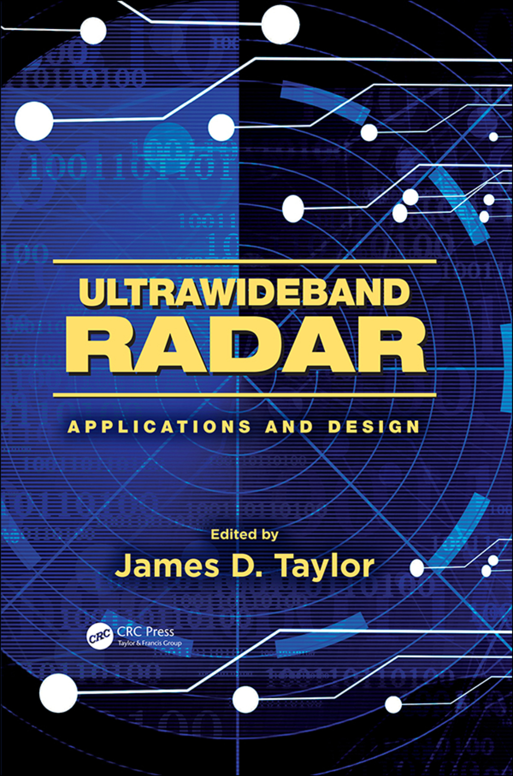 Ultrawideband Radar Applications and Design 1st Edition
