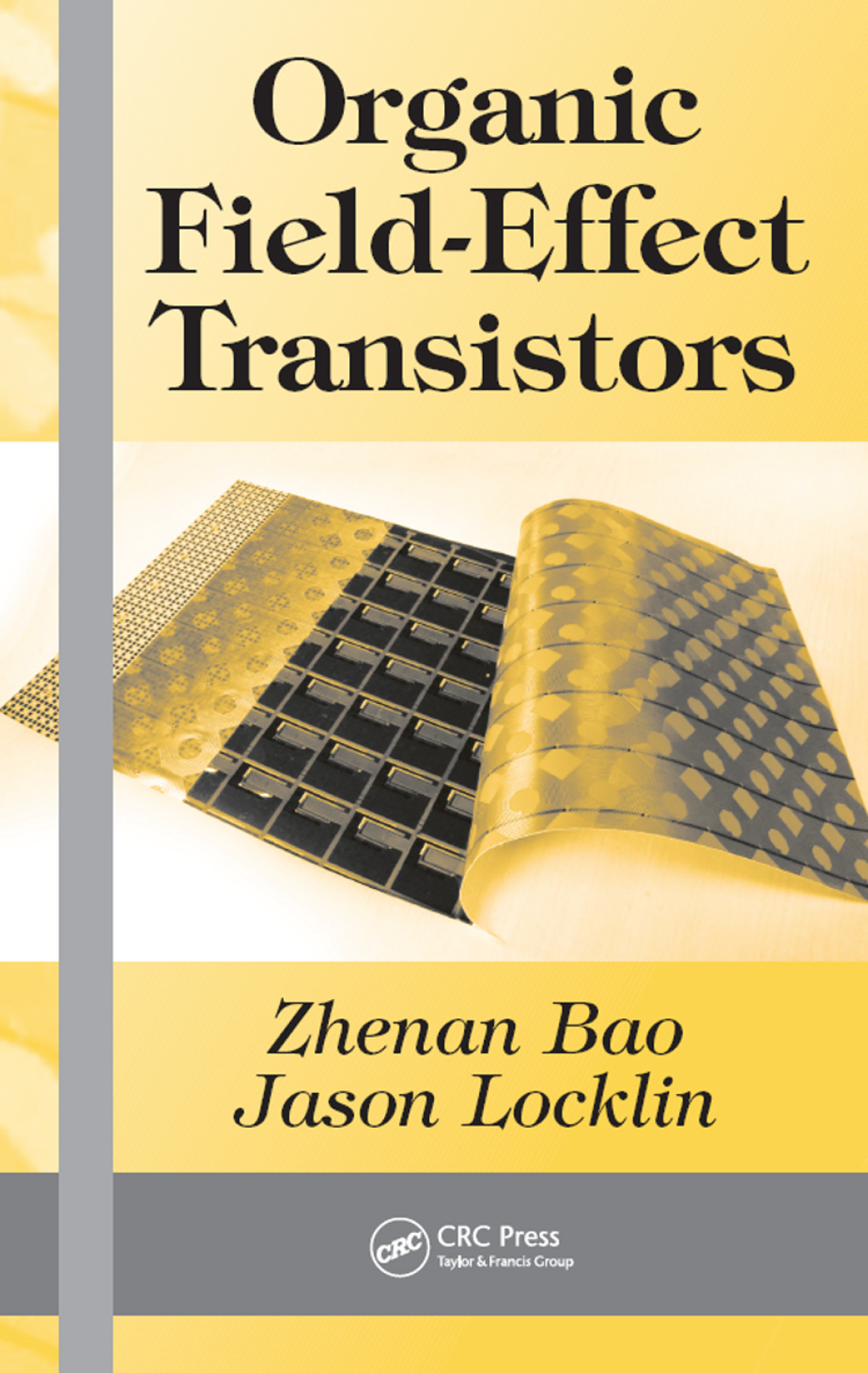 Organic Field-Effect Transistors 1st Edition