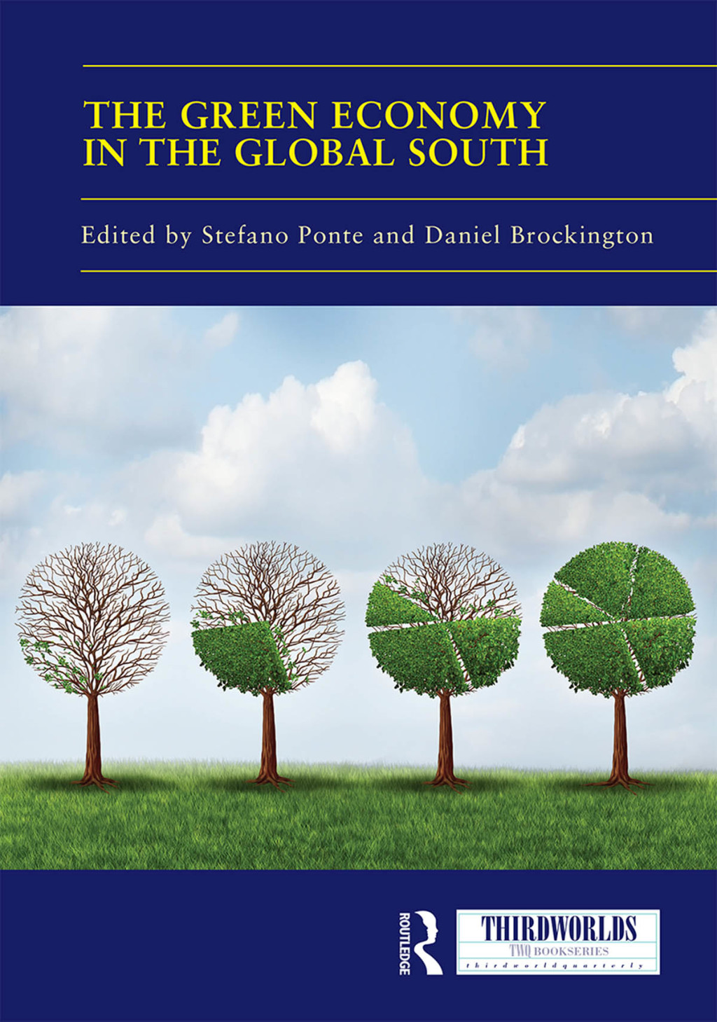 The Green Economy in the Global South 1st Edition