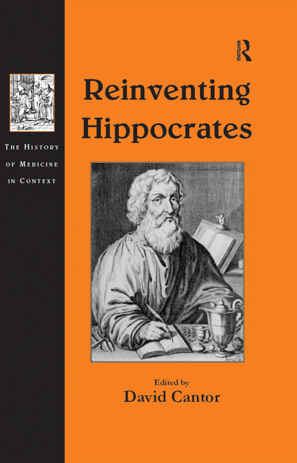Reinventing Hippocrates 1st Edition
