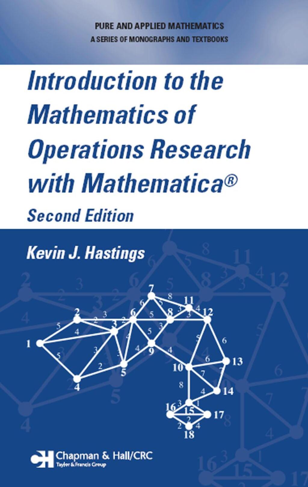 Introduction to the Mathematics of Operations Research with Mathematica® 2nd Edition