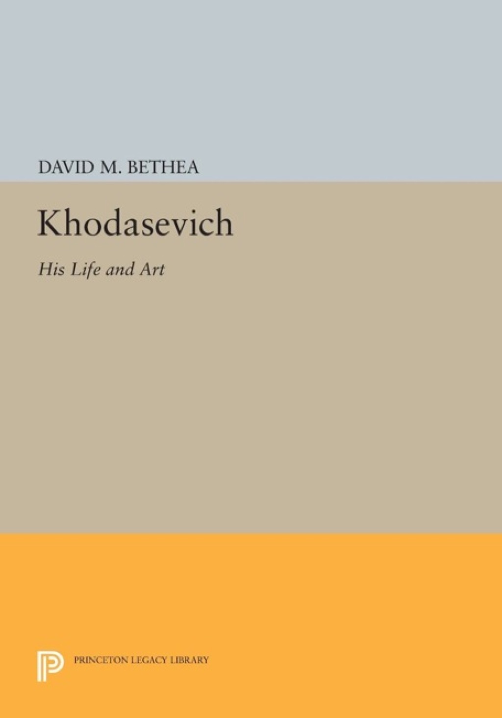 Khodasevich His Life And Art