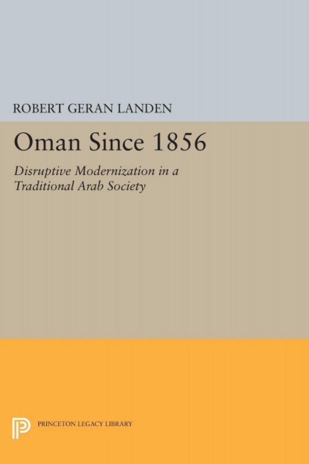 Oman Since 1856 1st Edition