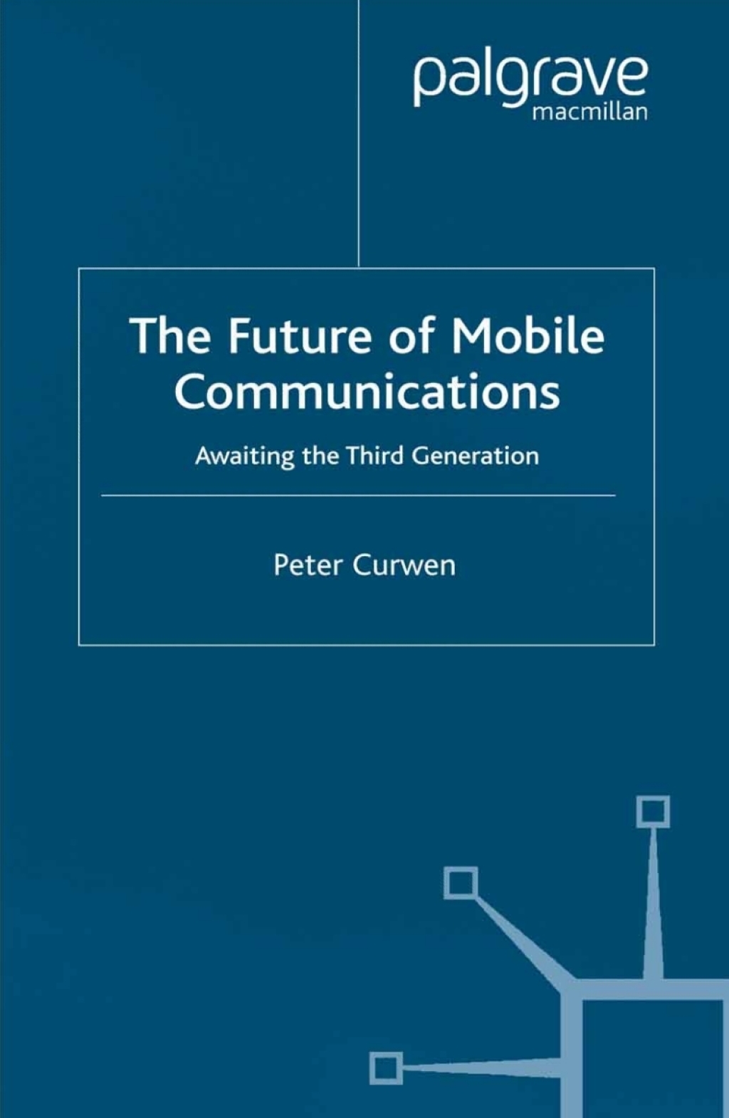 The Future of Mobile Communications Awaiting the Third Generation