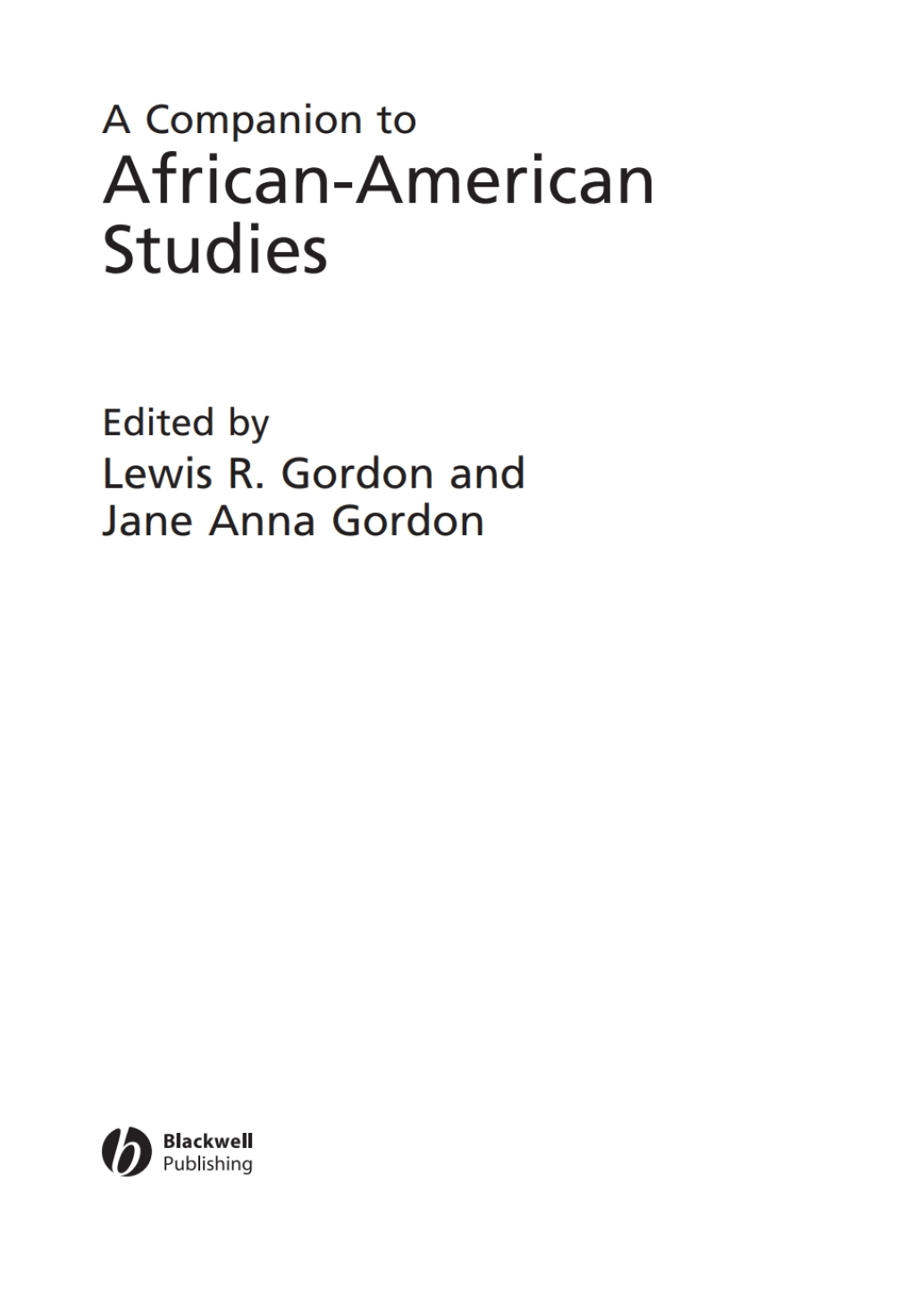 A Companion to African-American Studies 1st Edition