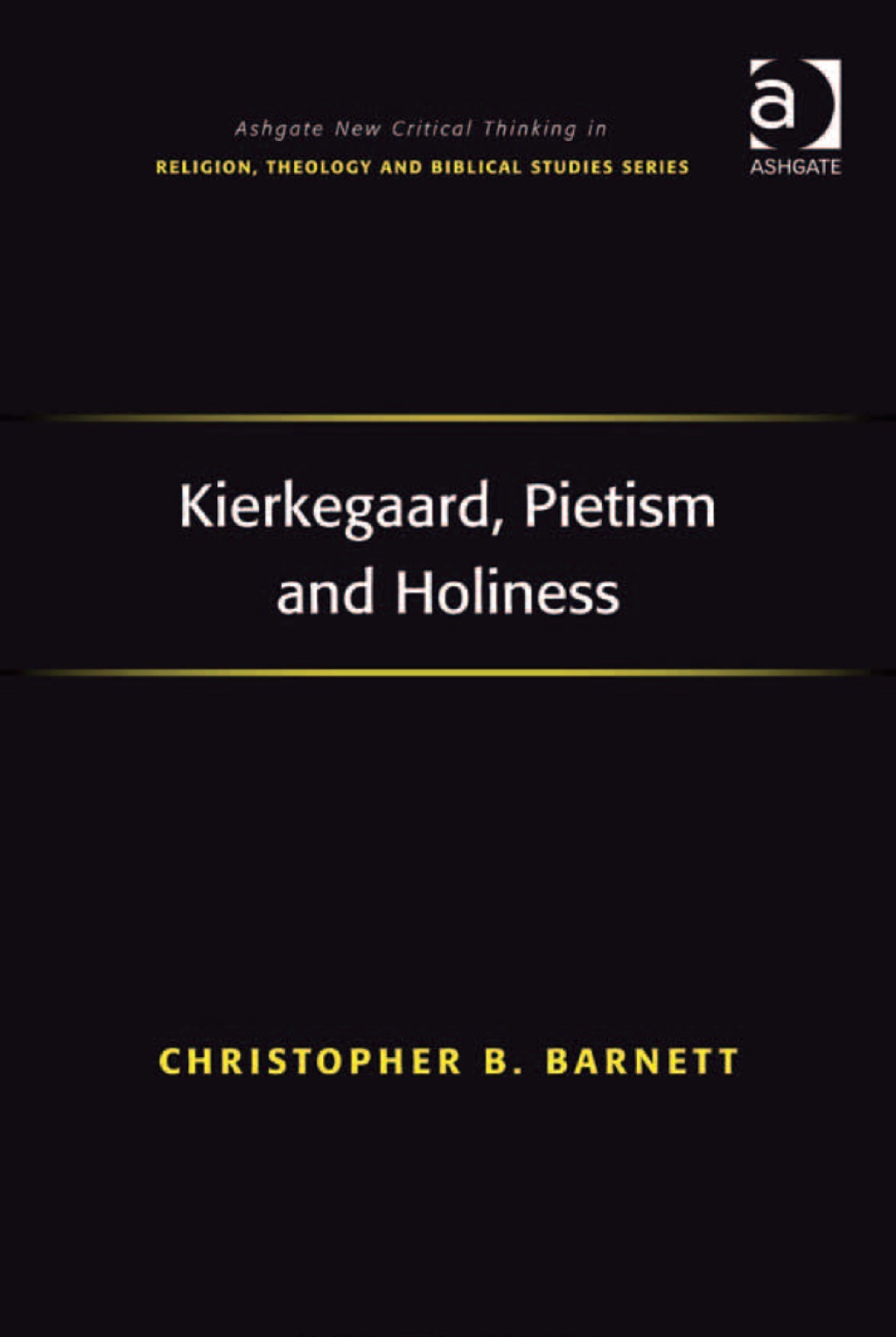 Kierkegaard, Pietism and Holiness