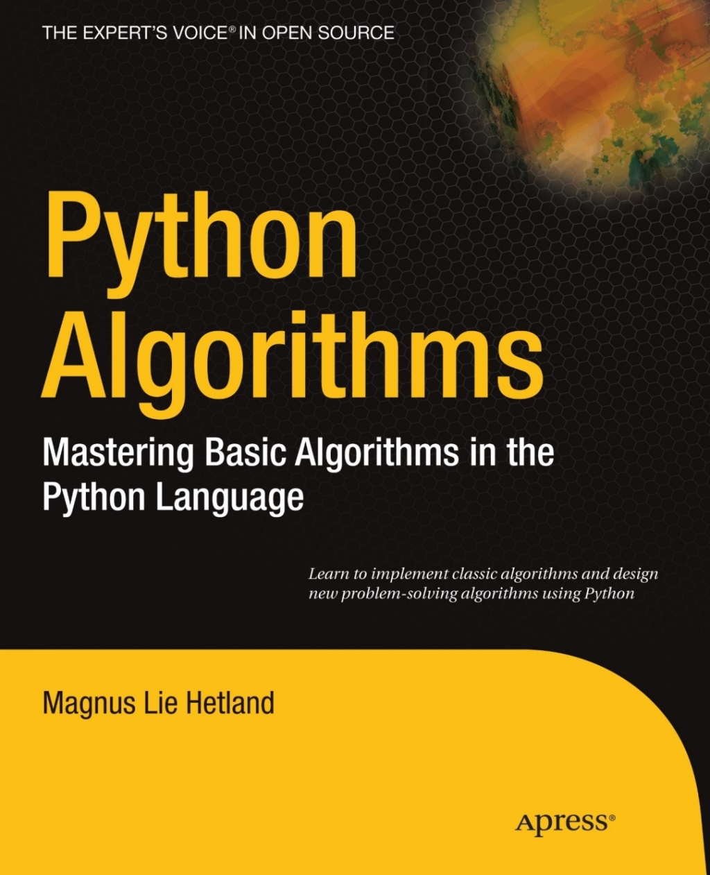 Python Algorithms Mastering Basic Algorithms in the Python Language
