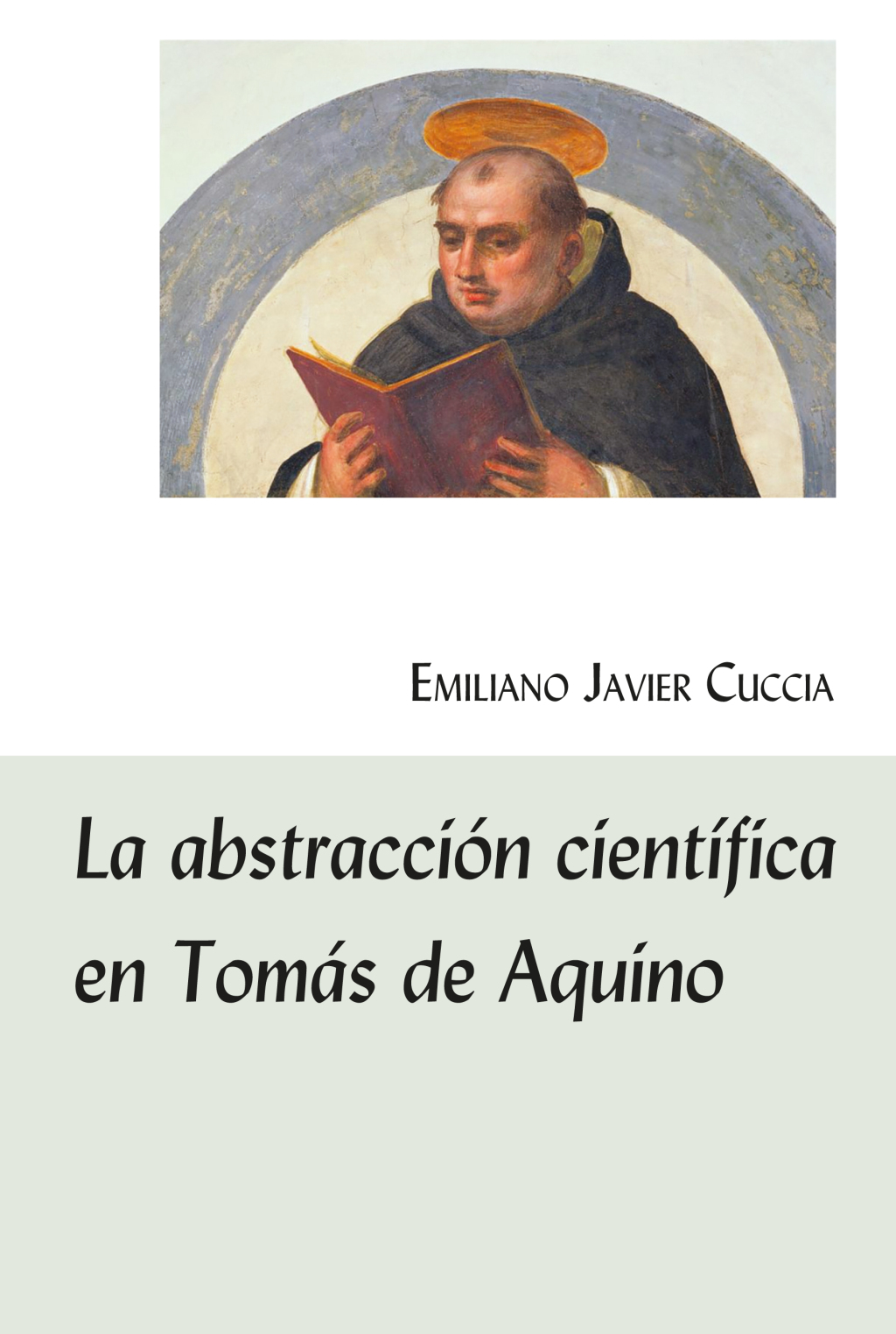 La abstracción científica en Tomás de Aquino 1st Edition