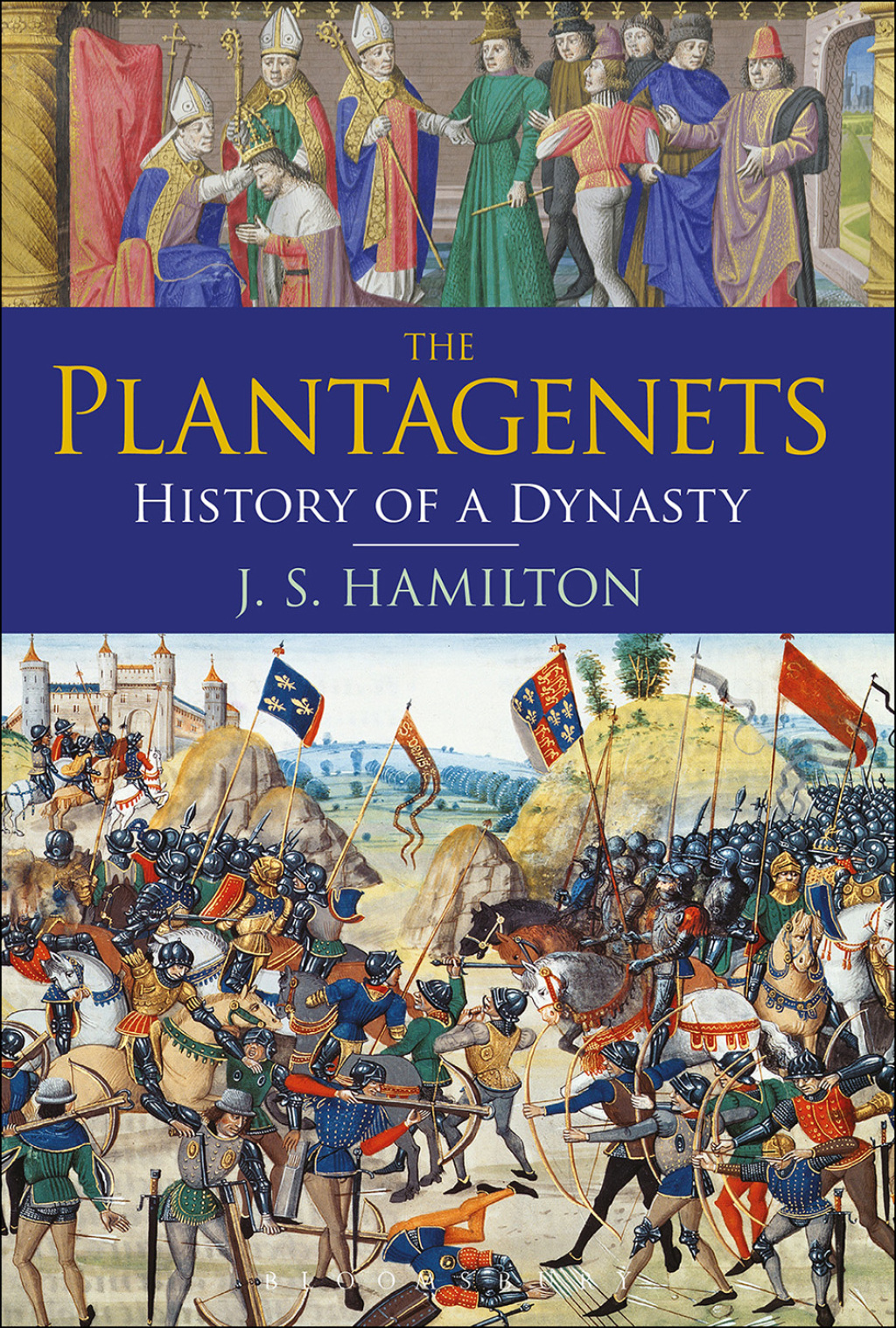The Plantagenets History of a Dynasty 1st Edition