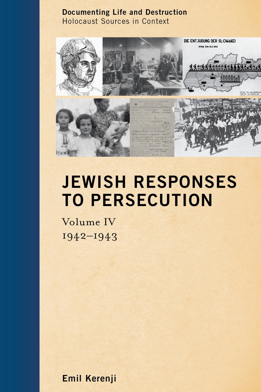 Jewish Responses to Persecution 1942–1943