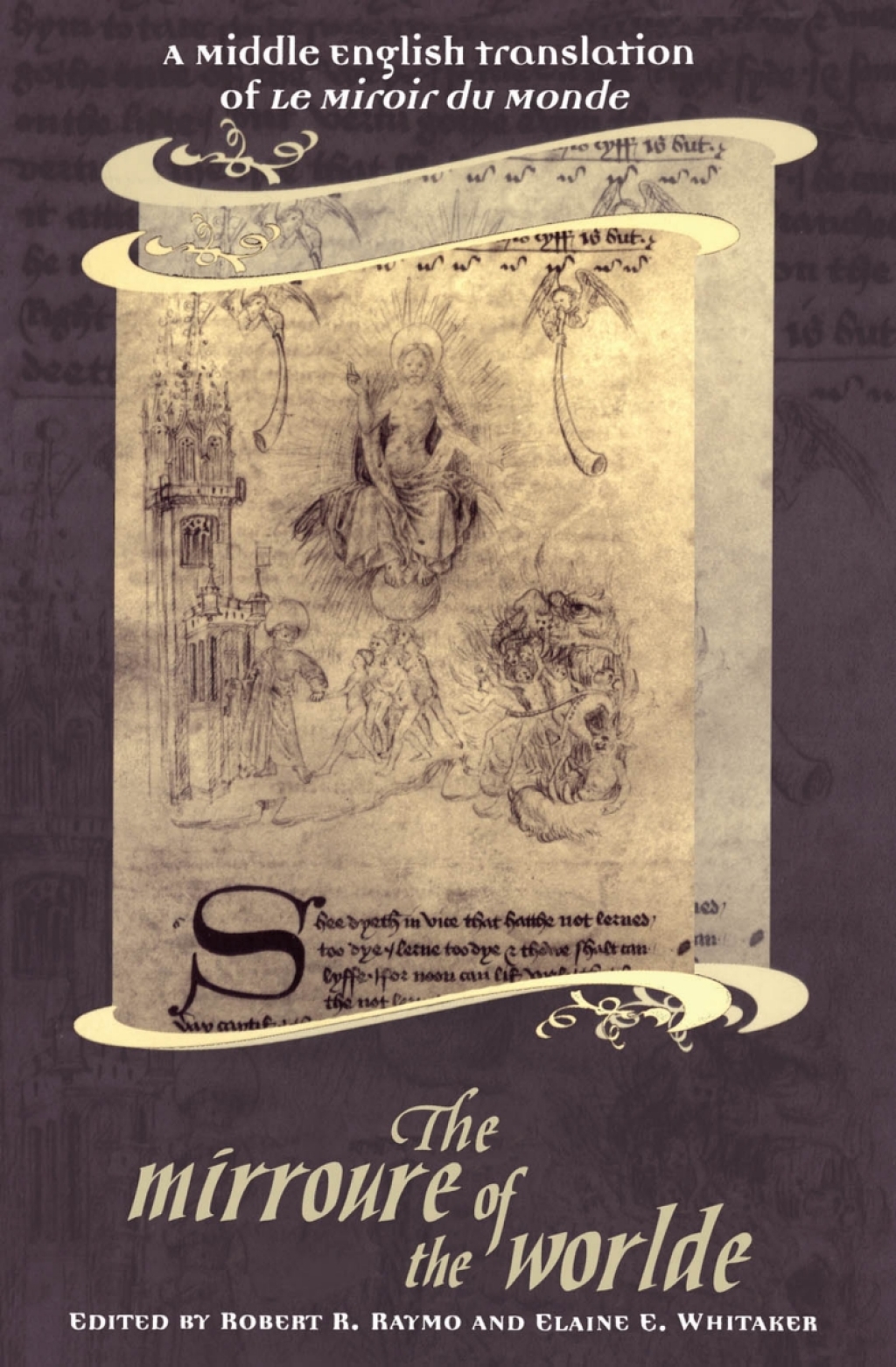 The Mirroure of the Worlde A Middle English Translation of the Miroir de Monde 1st Edition
