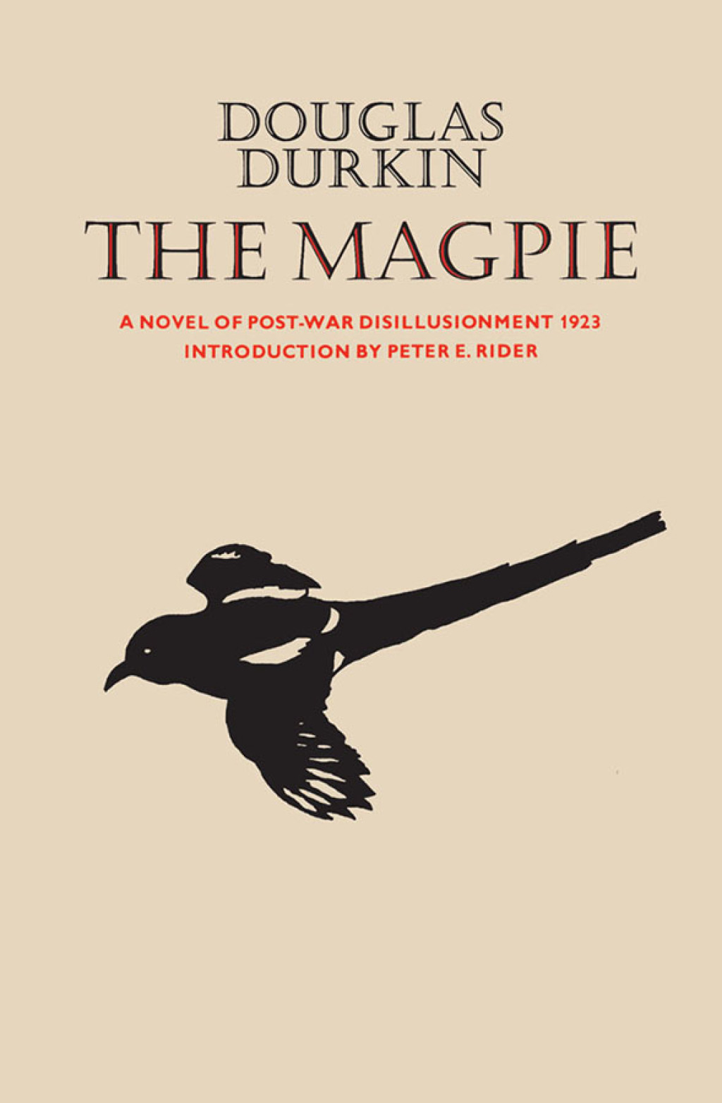 The Magpie A Novel of Post-War Disillusionment 1923 1st Edition