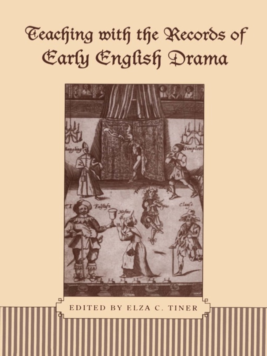 Teaching with the Records of Early English Drama 1st Edition
